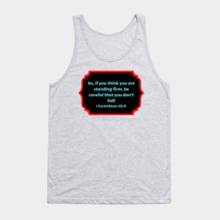 Bible Verse 1 Corinthians 10:12 Tank Top